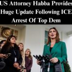 US Attorney Habba Provides Huge Update Following ICE Arrest Of Top Dem