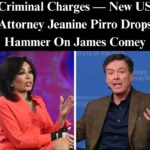 Comey’s Fate Could Lie In the Hands Of New U.S. Attorney Jeanine Pirro