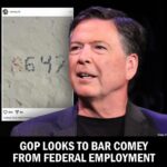 GOP Looks to Bar Comey From Federal Employment