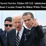 Report: Secret Service Ordered Immediate Destruction of Cocaine Found In Biden White House