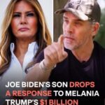 Melania Trump Says She Will Sue Hunter Biden for $1 Billion for ‘Defamatory’ Statements