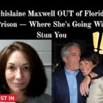 Maxwell Moved From FL Prison; Where She’s Going May Surprise You