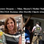 MN Church Shooter’s Mom Not Talking To Police, Obtains Criminal Defense Attorney