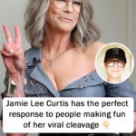 How Jamie Lee Curtis humorously responded to comments about her cleavage