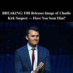FBI Release Images Of ‘Person Of Interest’ In Charlie Kirk Shooting