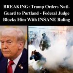 Federal Judge Temporarily Blocks Trump From Deploying Natl. Guard to Portland