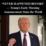 ‘NEVER HAPPENED BEFORE’: Trump Makes Big Announcement
