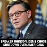Speaker Johnson: Dems Chose Shutdown Over Americans