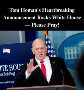 Border Czar Tom Homan Shares Heartbreaking News